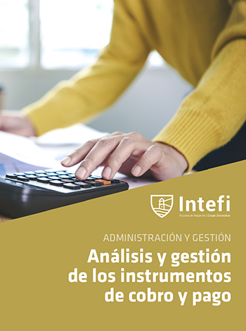 Curso Intefi análisis y gestión de los instrumentos de cobro y pago