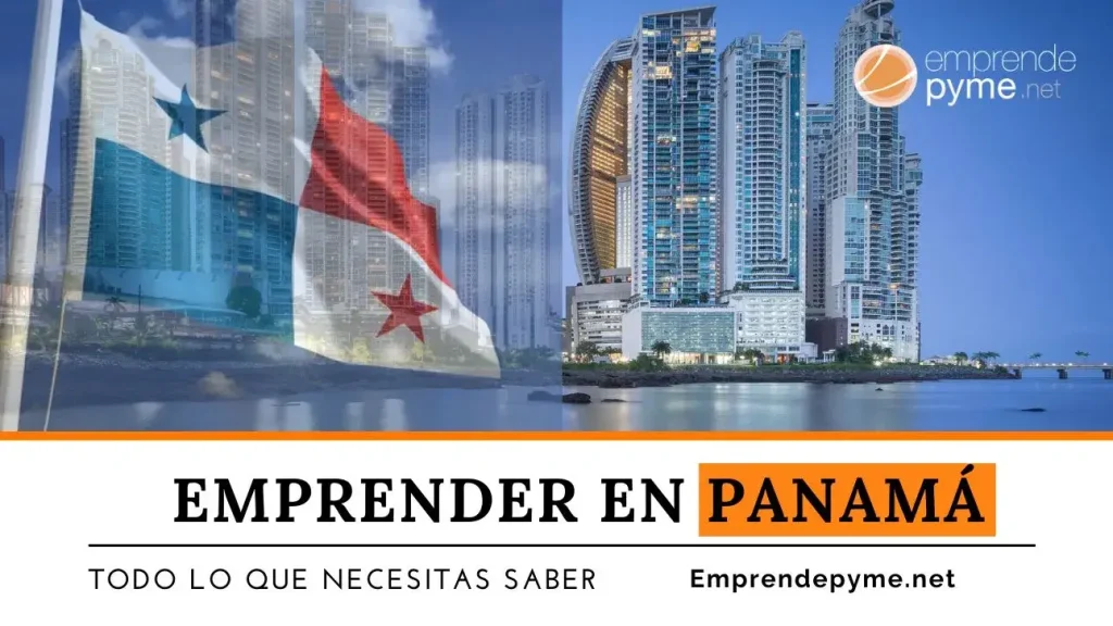 abrir empresa en panama|Emprender en Panamá