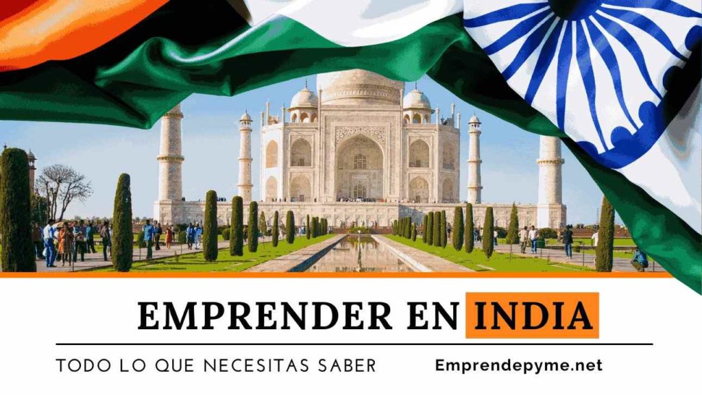 Abrir un negocio en la India|Emprender en India