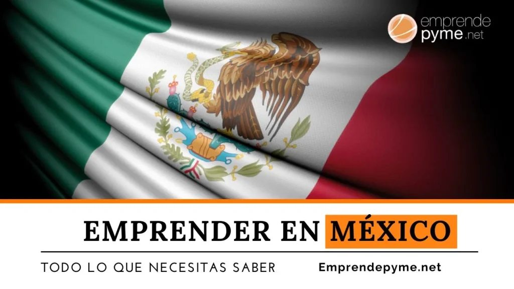 Cómo emprender en México|emprender en México